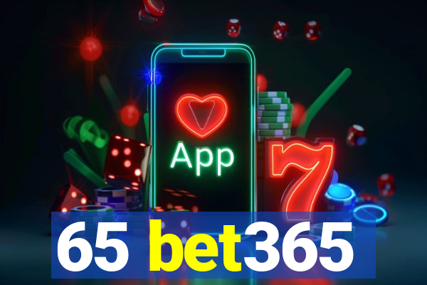 65 bet365